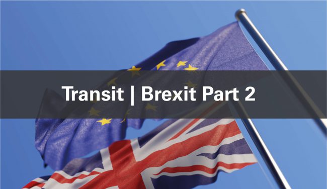 Transit Brexit part 2